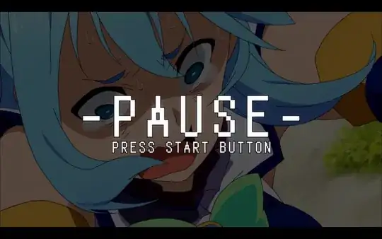 -Pause- Press Start Button Konosuba