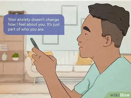 Image titled Comfort Someone with Anxiety over Text Step 1