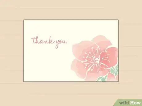 Image titled Write a Thank You Card for Flowers Step 10