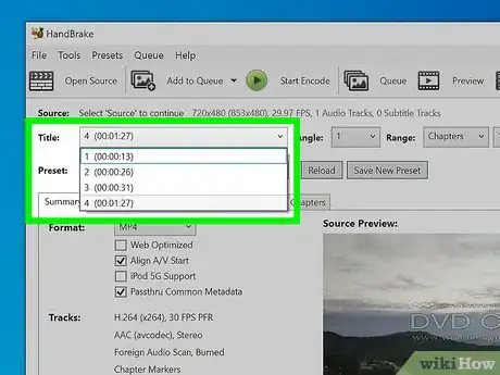 Image titled Use Handbrake to Rip a DVD Step 4