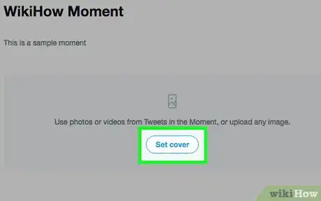 Image titled Create a Twitter Moment Step 10