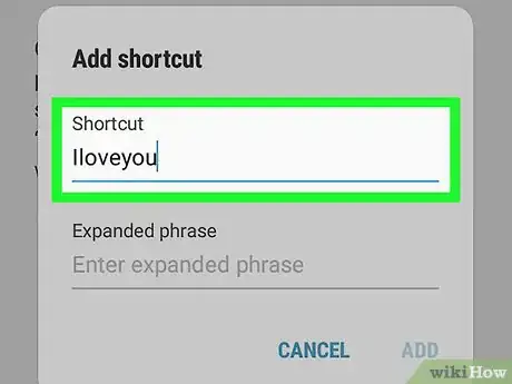 Image titled Add Custom Text Shortcuts to Android Step 15