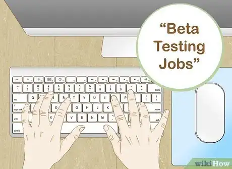 Image titled Become a Beta Tester Step 1