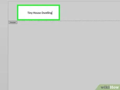 Image titled Insert a Custom Header or Footer in Microsoft Word Step 8