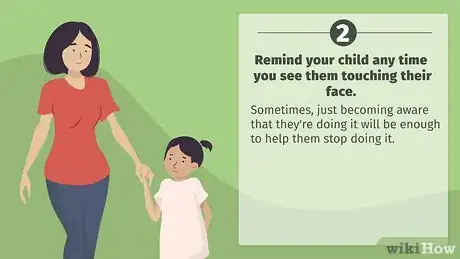 Image titled Get Children to Stop Touching Their Faces Step 02