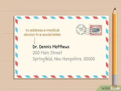 Image titled Address Doctors Step 2