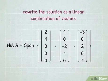 Image titled Find the Null Space of a Matrix Step 5