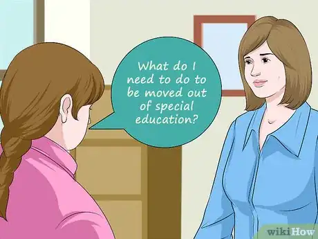 Image titled Get Out of Special Education Step 9