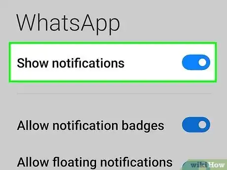 Image titled Turn On WhatsApp Notifications on Android Step 5