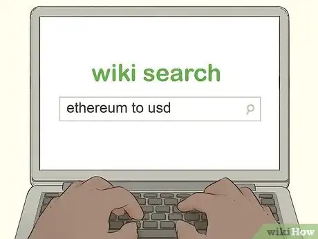 Image titled Convert Ethereum to USD Step 1