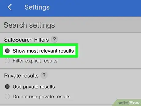 Image titled Turn Off Google Safesearch Step 9