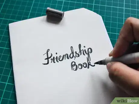 Image titled Make a Friendship Book Step 13