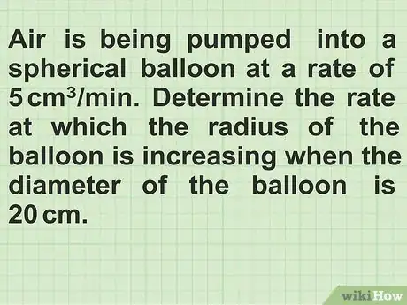 Image titled Solve Related Rates in Calculus Step 1