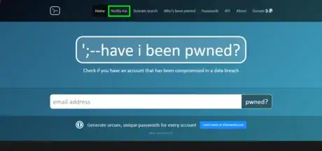Image titled Have I Been Pwned Home Page Click Notify Me.png