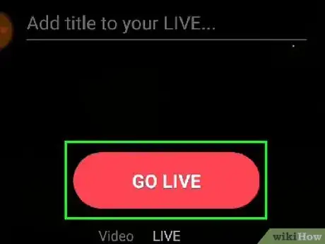 Image titled Livestream on TikTok on iPhone or iPad Step 7